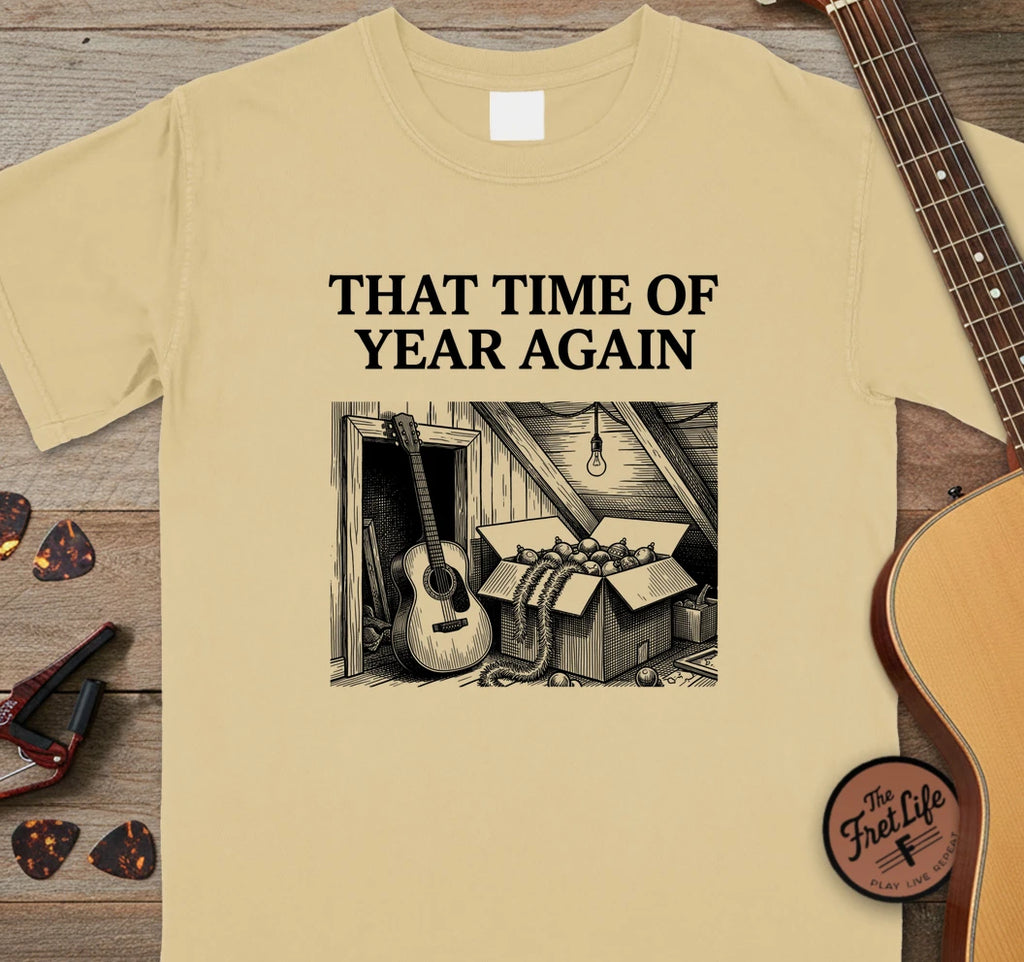 That Time of Year Again T-Shirt
