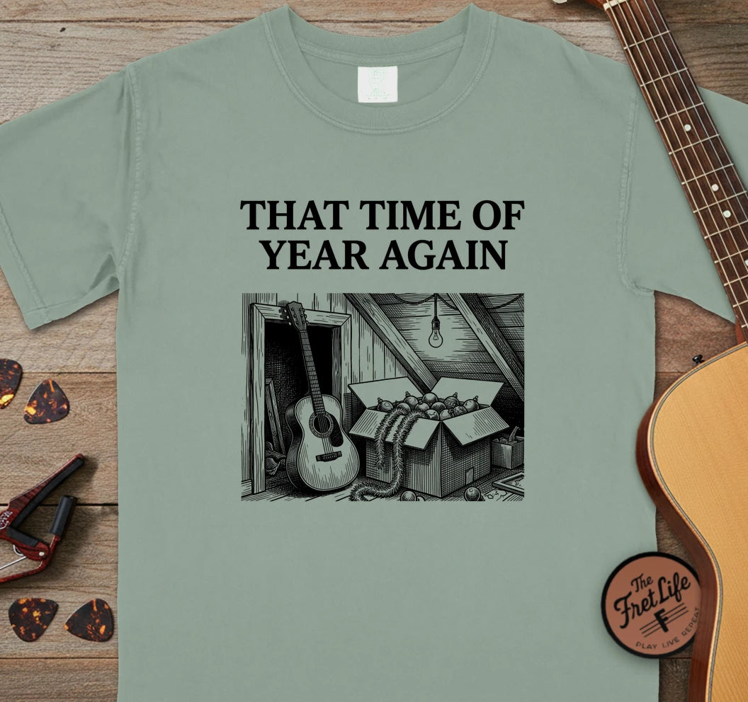 That Time of Year Again T-Shirt