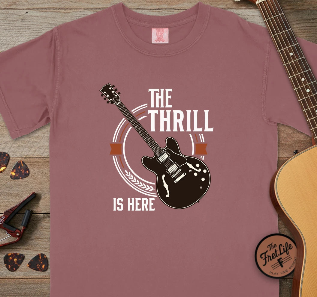 The Thrill is Here T-Shirt