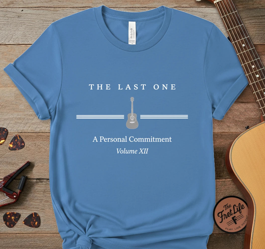 The Last One T-Shirt