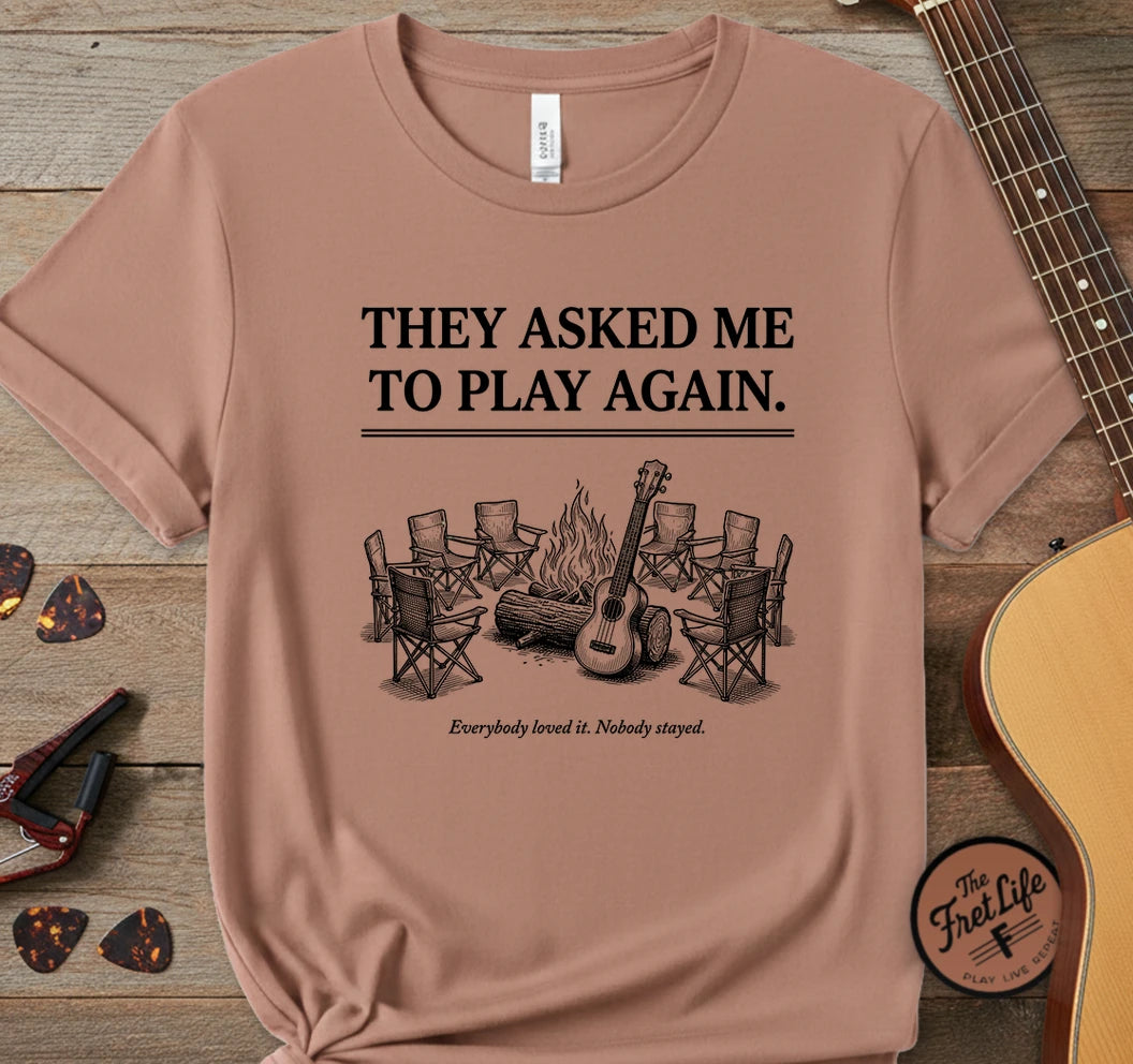 Uke Nobody Stayed T-Shirt