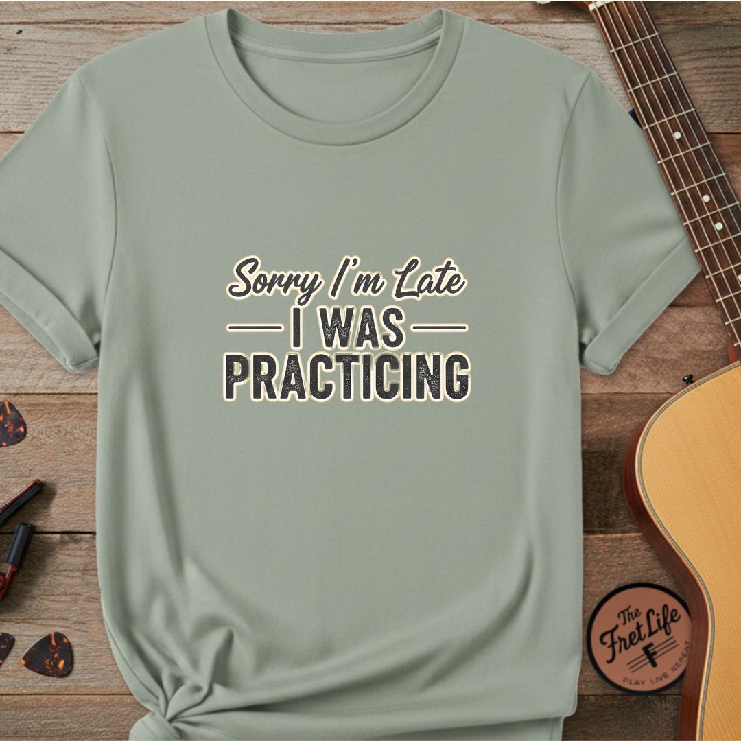 Printify T-Shirt Bay / S Sorry I’m Late I Was Practicing | Premium T-Shirt