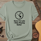 Printify T-Shirt Bay / S "Sorry I'm Late" Premium Tee