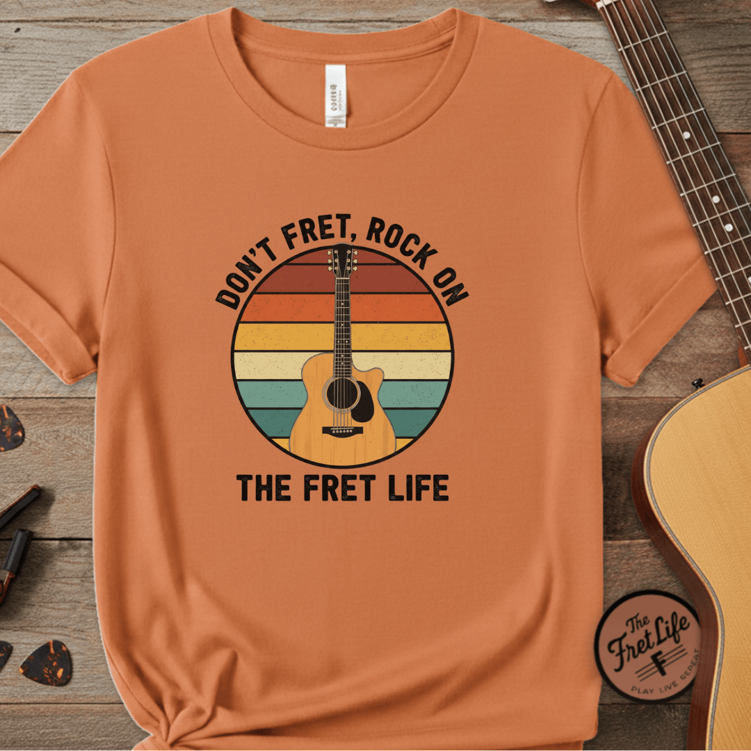 Printify T-Shirt Burnt Orange / S Don't Fret, Rock On : Guitar T-Shirt