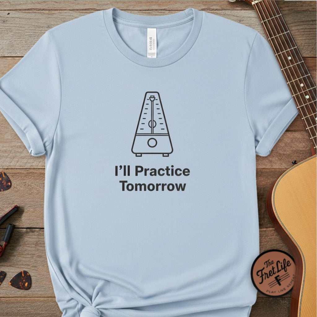Printify T-Shirt Chambray / S "I'll Practice Tomorrow" Premium Tee