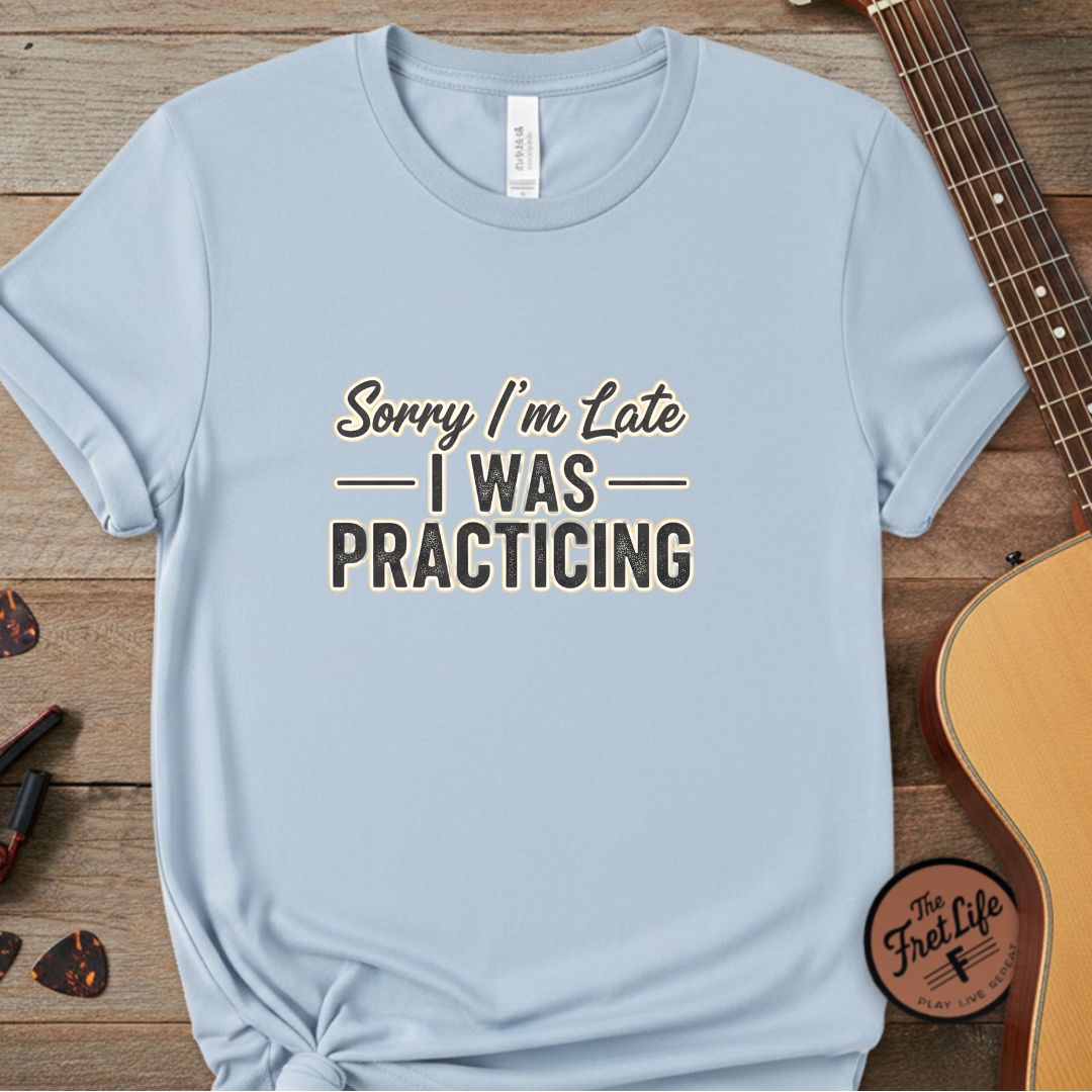 Printify T-Shirt Chambray / S Sorry I’m Late I Was Practicing | Premium T-Shirt