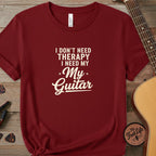 Printify T-Shirt Chili / S I Don't Need Therapy I Need My Guitar | Premium T-Shirt