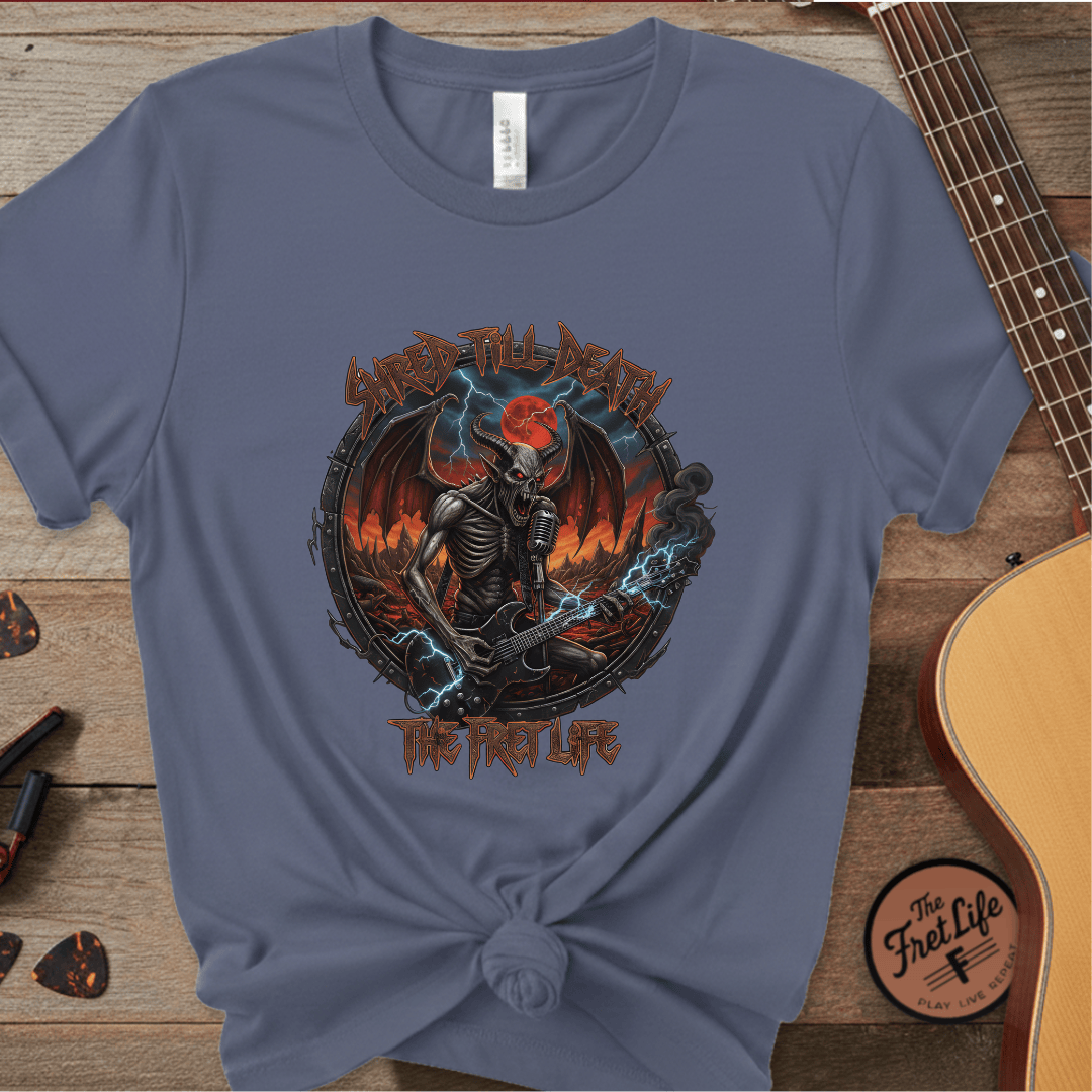 Printify T-Shirt Denim / S Shred Till Death: Unleash the Fret Life Tee