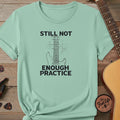 Printify T-Shirt Island Reef / S "Still Not Enough Practice" Premium Tee – Vintage Blueprint Guitar Graphic