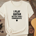 Printify T-Shirt Ivory / S "I Play Guitar Better Than I Communicate" Premium Tee