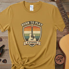 Printify T-Shirt Mustard / S Born to Play 6 Strings | Premium T-Shirt