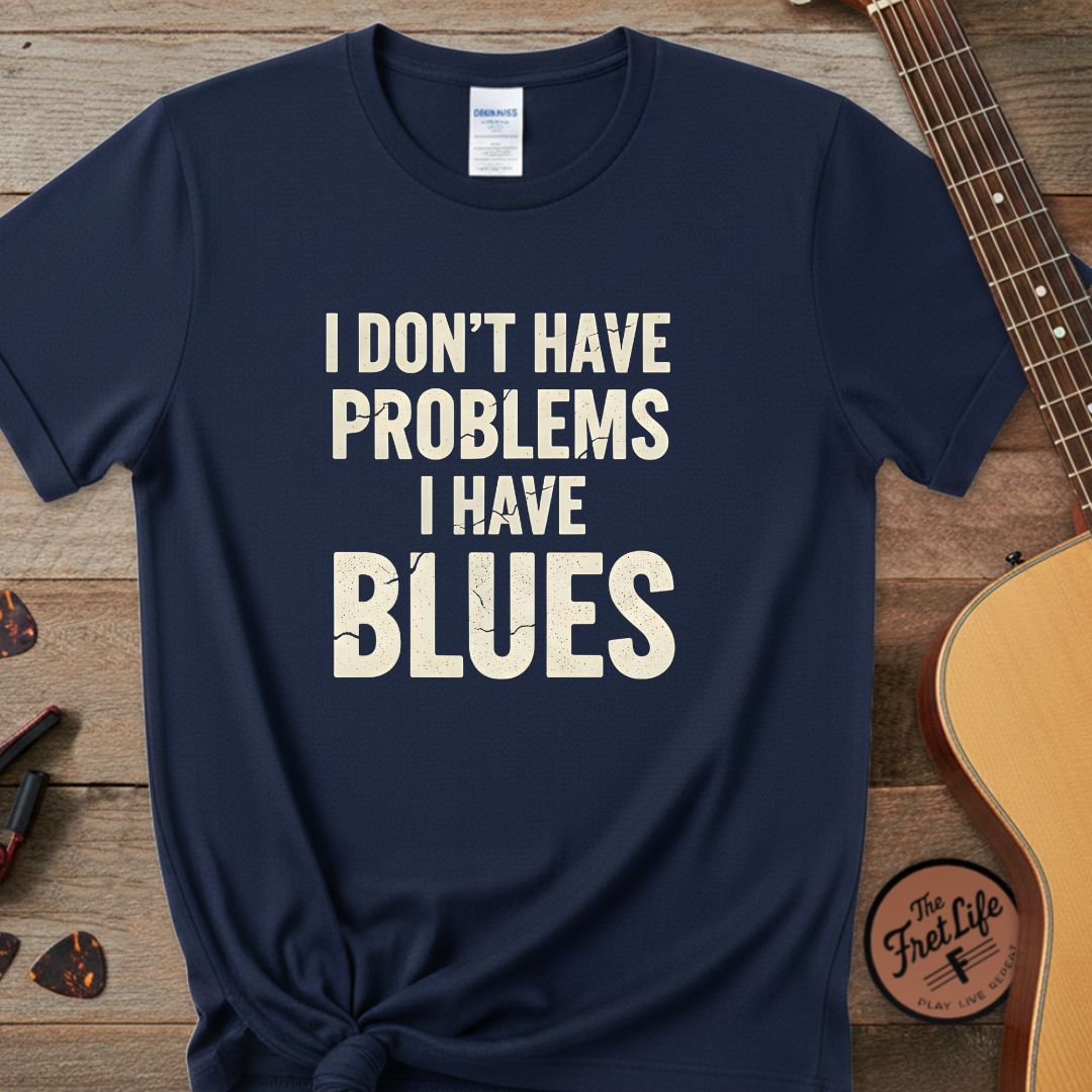 Printify T-Shirt Navy / S I Don't Have Problems, I Have Blues | Premium Tee