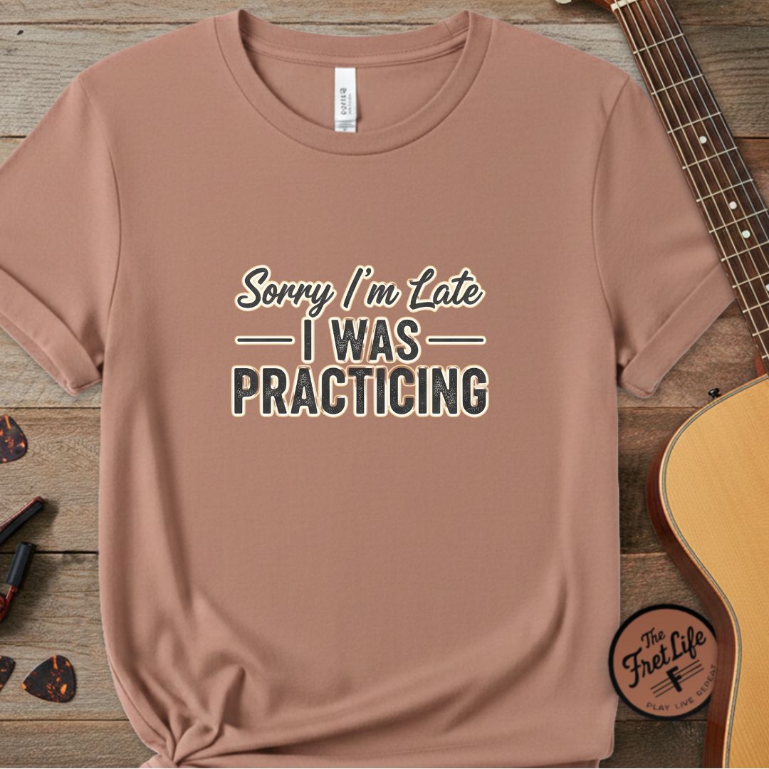 Printify T-Shirt Terracotta / S Sorry I’m Late I Was Practicing | Premium T-Shirt